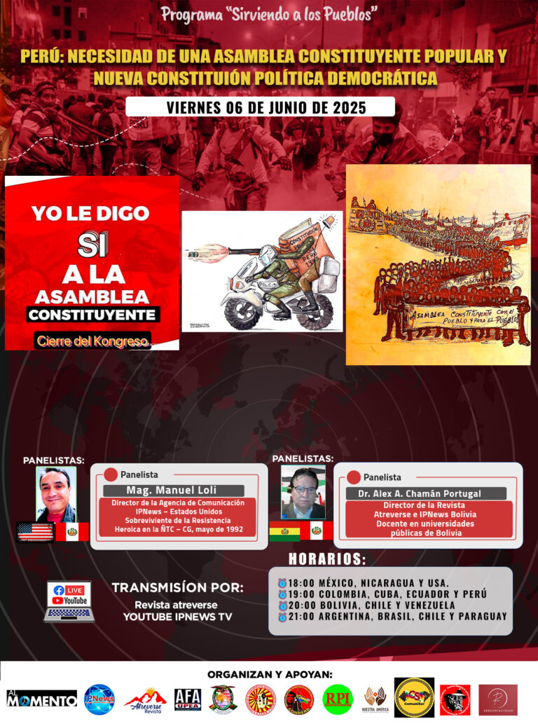 PERÚ: NECESIDAD DE UNA ASAMBLEA CONSTITUYENTE POPULAR Y NUEVA CONSTITUIÓN POLÍTICA DEMOCRÁTICA